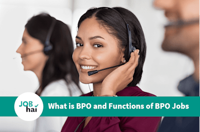 What is BPO Job? Full Form & Functions of BPO