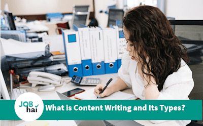 What is Content Writing and Its Types?