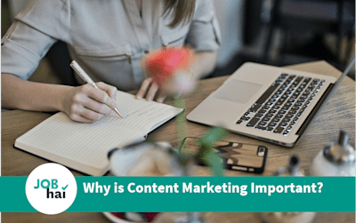 Why is Content Marketing Important? Salary and Career