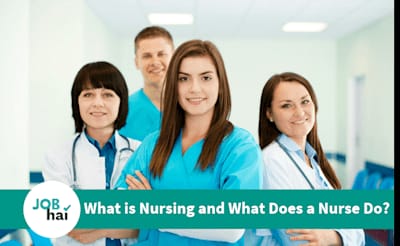 What is Nursing? What Does a Nurse Do?